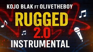 Download lagu Kojo Blak – Rugged 2.0 ft Olivetheboy Instrumental | Afrobeats & HipHop Beat