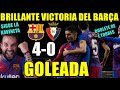 GRAN GOLEADA del BARÇA 4-0 a OSASUNA con DOBLETE de F. TORRES, AUBAMEYANG y RIQUI PUIG ¡PARTIDAZO!