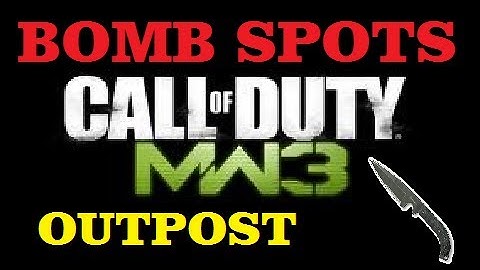 MW3: Throwing Knife Bomb Spots - Outpost