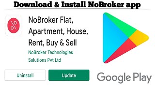 How to Download and Install NoBroker app | Download NoBroker app for Free | Techno Logic | 2021 screenshot 2