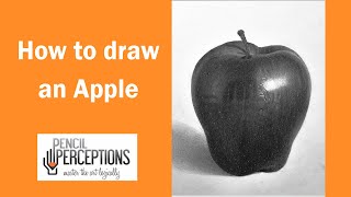 Realistic Apple Drawing Tutorial | Best Step-by-Step Pencil Guide | Pencil Perception Academy