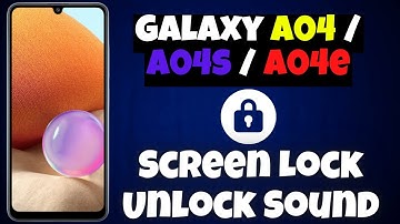 How to Enable/Disable Screen Lock Unlock Sound Samsung Galaxy A04 / A04s / A04e