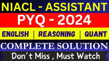 NIACL Assistant PYQ 2024 | NIACL Assistant Mock Paper 2024 | NIACL Assistant Previous Question Paper