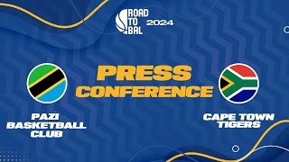 Pazi Basketball Club v Cape Town Tigers - Press Conference