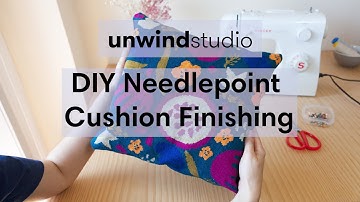 DIY Needlepoint Cushion Finishing - Unwind Studio