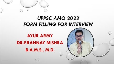 UPPSC  AMO 2023 Application form, Attestation Form, Index Card, Marksheet for Interview #ayurveda