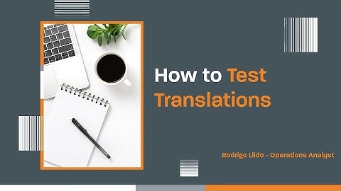 How to Test Translations