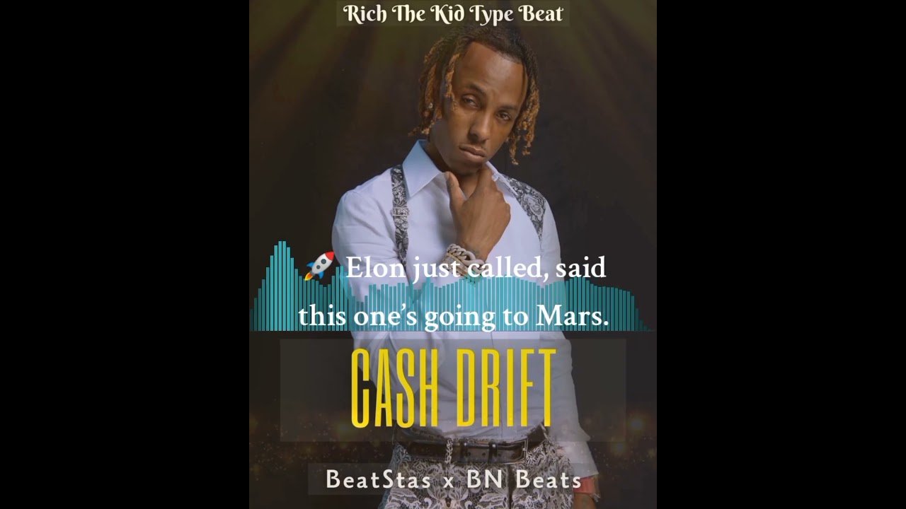 🔥 Rich The Kid Type Beat – "Cash Drift" 