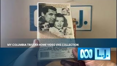 My Columbia TriStar Home Video VHS Collection