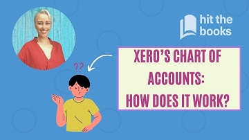 Xero Chart Of Accounts: How Does It Work?