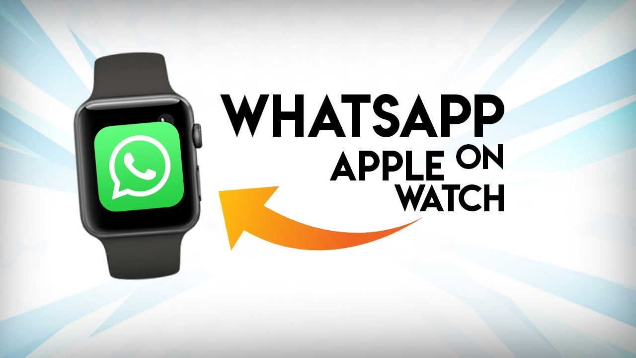 iwatch series 4 whatsapp