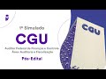 1º Simulado CGU Pós-Edital - Auditor Federal de Finanças e Controle - Auditoria e Fiscalização