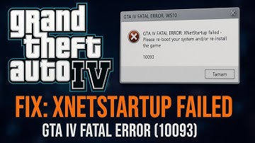 How to Fix GTA IV Fatal Error XnetStartup Failed 2025 (Fast & Easy Guide)