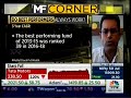 Ashish shanker md  ceo motilal oswal private wealth talks on mf corner show of cnbc tv18