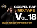 Gospel Rap Mix Vol.18