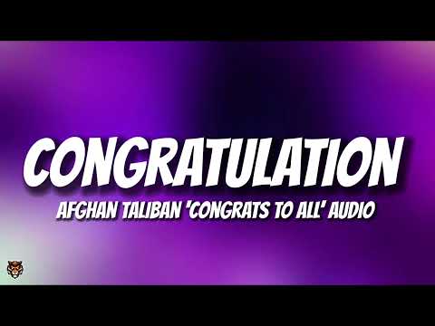 Taliban CONGRATULATION Congrats To All Trending TikTok Audio
