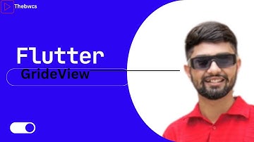 Flutter GridView-How to Use Grid Layout?|Flutter Widget Tutorial