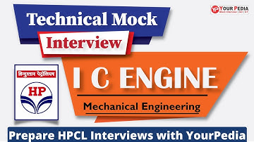 I C Engine Mock interview | HPCL Recruitment 2023 | ME | Prepare interviews with YourPedia