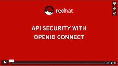 API Security with OpenID Connect and Red Hat 3scale API Management