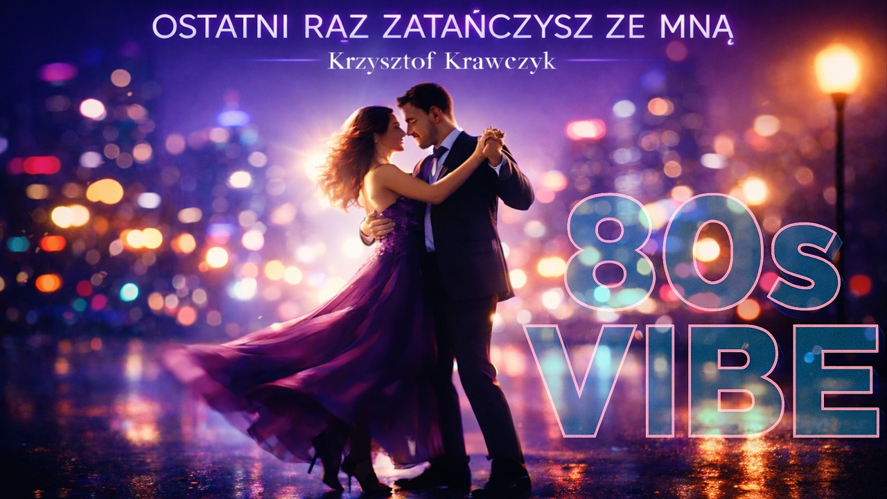 OSTATNI RAZ ZATAŃCZYSZ ZE MNĄ (K.Krawczyk cover)