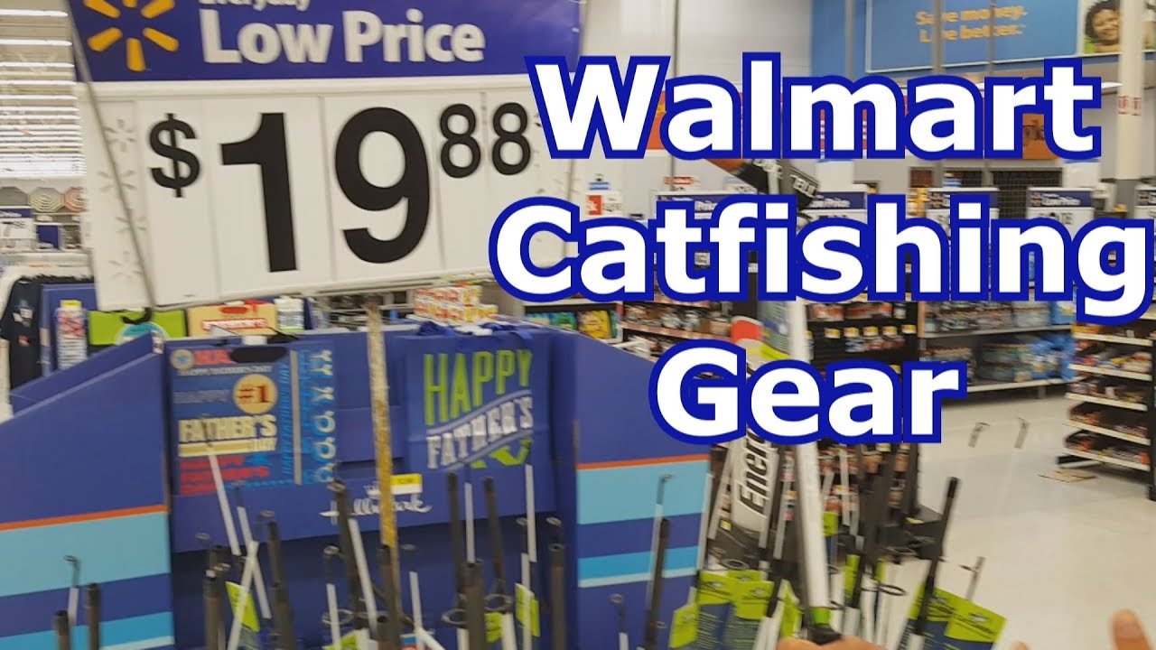Best Walmart Catfishing Gear - Rod, Reel, Bait, and Tackle 