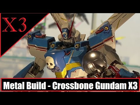 Tnt Metal Build Crossbone Gundam X3 メタルビルド クロスボーンガンダムx3 機動戦士クロスボーン ガンダム Youtube Tnt Metal Build Crossbone Gundam X3 メタルビルド クロスボーンガンダムx3 機動戦士クロスボーン ガンダム Youtube
