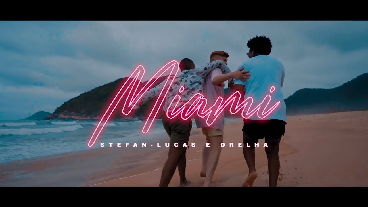 Stefan Baby, Lucas e Orelha - Miami