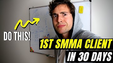 How to Land Your First SMMA Client in 30 days [EASIEST METHOD]