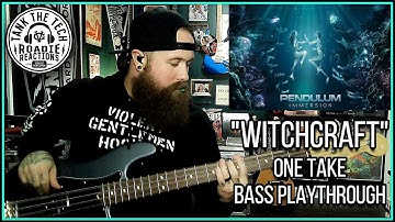 Pendulum - "Witchcraft" | One Take Bass Playthrough (w/ Tabs)