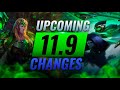 MASSIVE CHANGES: NEW BUFFS & NERFS Coming in Patch 11.9 - League of Legends