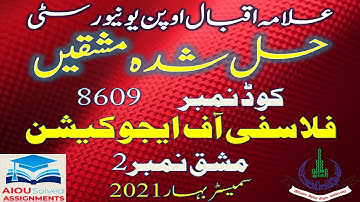 AIOU Solved Assignments | 8609 | PHILOSOPHY OF EDUCATION | Assignment No 2 | B.Ed | Spring 2021