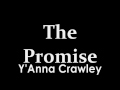 The Promise - Y'Anna Crawley