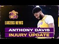 Anthony Davis Injury Update, Revenge Season Coming?