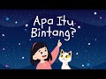 Apa Itu Bintang? | Video Belajar Anak | Video Edukasi