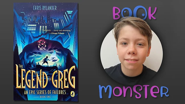 BOOKMONSTER | The Legend Of Greg (An Epic Series o...