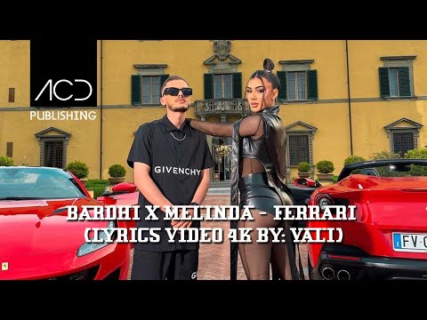 Bardhi X Melinda - Ferrari
