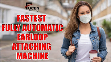 Fastest Ear Loop attaching machine | Fully Automatic Ear loop attaching machine | Surgical mask