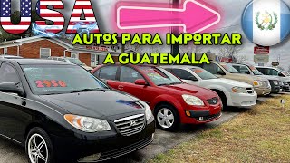 ‼️CÓMO IMPORTAR AUTOS BARATOS / DESDE USA A GUATEMALA - Venta de autos en eeuu‼️