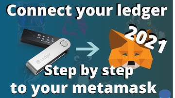 How to connect your ledger device to your Metamask May 2021