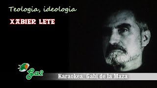 Teologia ideologia (Xabier Lete)