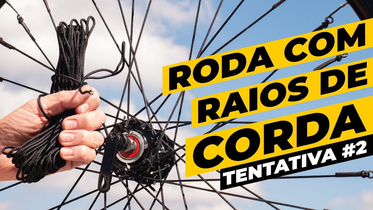 Testamos Outra Corda Como Raio De Roda Será Que Aguentou Pedaleria 