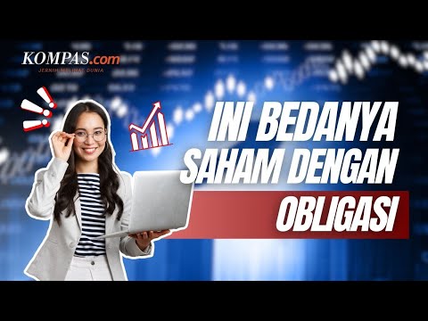 Kenali Perbedaan Saham dan Obligasi