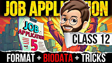Job Application Class 12 | Job Application Format + Biodata | job application letter | BOARDS