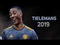 Youri Tielemans 2019 - Defensive & Offensive Skills | HD