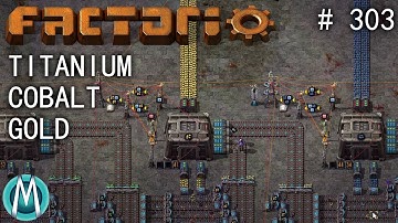 [Factorio 1.1 4K] Angel/Bobs Ep 303: Titanium, Cobalt, & Gold