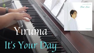 Yiruma 이루마 It's Your Day Live Version Piano Cover by Aaron Xiong