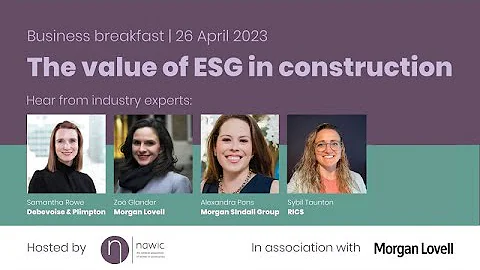 The Value Of ESG in Construction | Session Recording