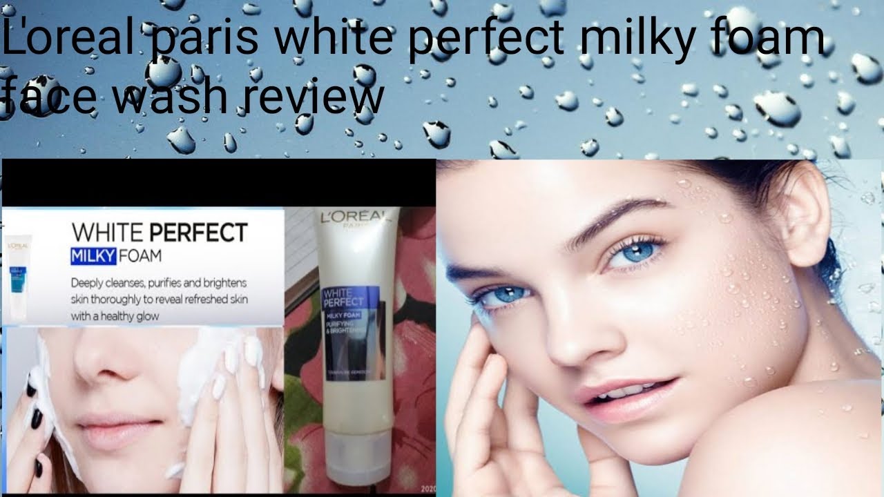 L'oreal paris white perfect milky foam purifying & brightening face