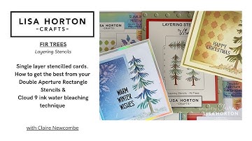 CREATE SINGLE LAYER STENCILLED CARDS - LISA HORTONS FIR TREES & DOUBLE APERTURE RECTANGLE STENCILS