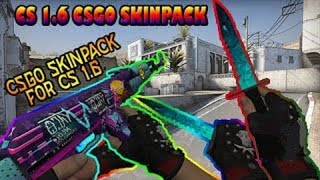 Cs 1.6 Csgo Ski̇n Pack Hd Silah Eldiven Ses 2020 Yüksek Fps